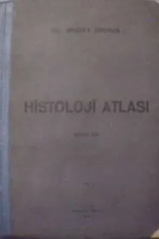Histoloji Atlası Cilt I