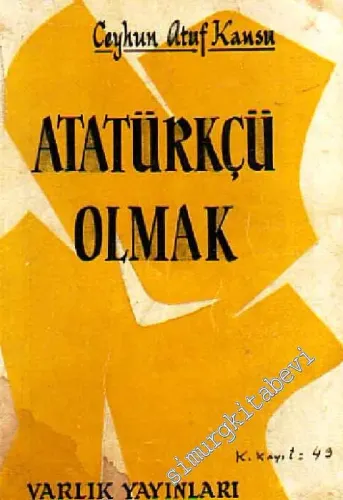 Atatürkçü Olmak