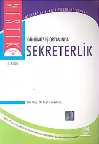 Günümüz İş Ortamında Sekreterlik
