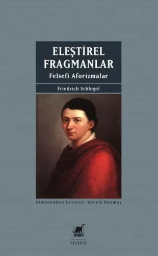 Eleştirel Fragmanlar; Felsefi Aforizmalar