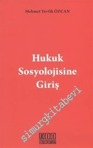 Hukuk Sosyolojisine Giriş
