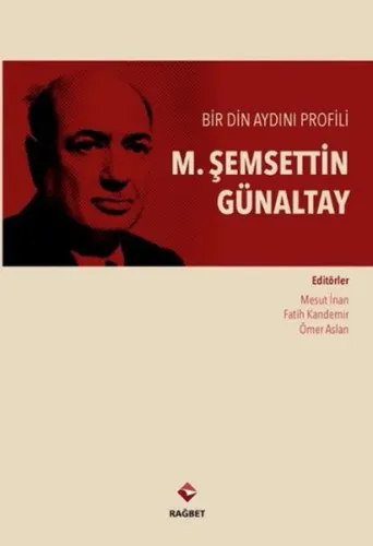 Bir Din Aydını Profili - Şemseddin Günaltay | benlikitap.com