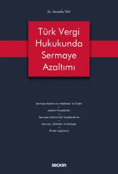Türk Vergi Hukukunda Sermaye Azaltımı