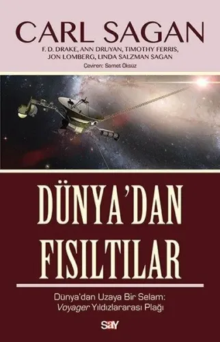 Dünya'dan Fısıltılar; Dünya'dan Uzaya Bir Selam: Voyager Yıldızlararası Plağı