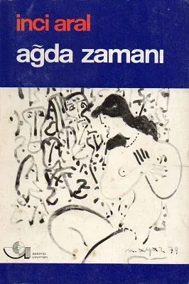 Ağda Zamanı 1. Baskı 1979