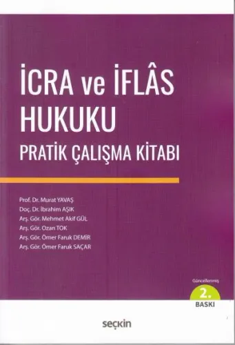 İcra ve İflas Hukuku Pratik Çalışma Kitabı