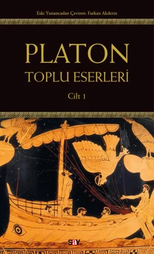 Platon: Toplu Eserleri 1. Cilt