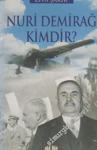 Nuri Demirağ Kimdir -