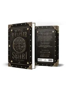 KATİL KALPLER ŞEHRİ 1- CİLTLİ