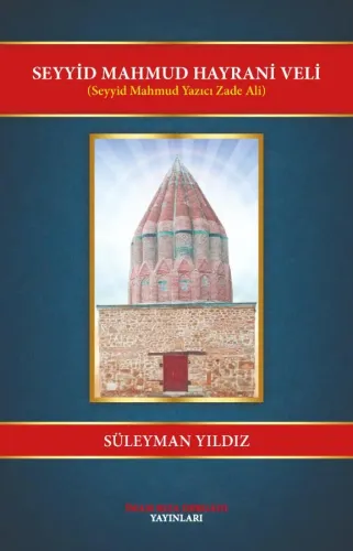 Seyyid Mahmud Hayranî Veli