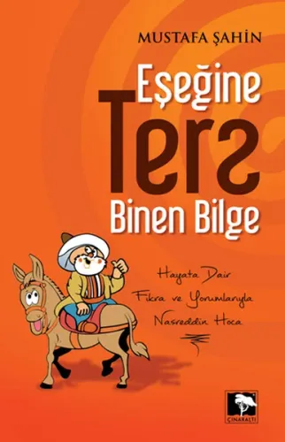 Eşeğine Ters Binen Bilge | benlikitap.com