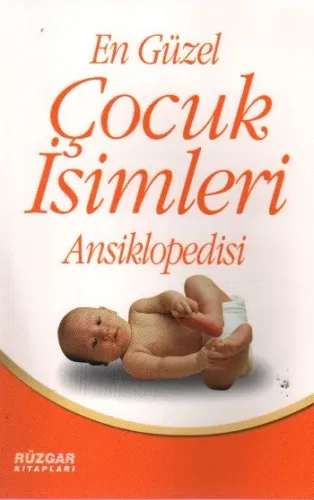 En Güzel Çocuk İsimleri Ansiklopedisi