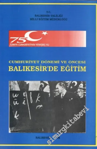 Balıkesir'de Eğitim : Cumhuriyet Dönemi ve Öncesi -        1998