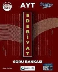 OKSİJEN AYT EDEBİYAT SORU BANKASI