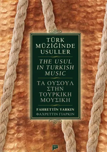 Türk Müziğinde Usuller/The Usul in Turkish Music