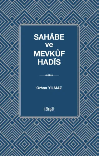 Sahabe ve Mevkuf Hadis