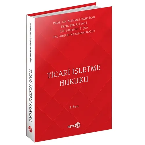 Ticari İşletme Hukuku Mehmet Bahtiyar