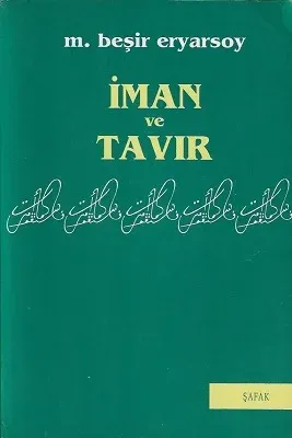 İman ve Tavır