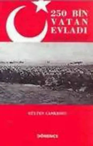 250 Bin Vatan Evladı