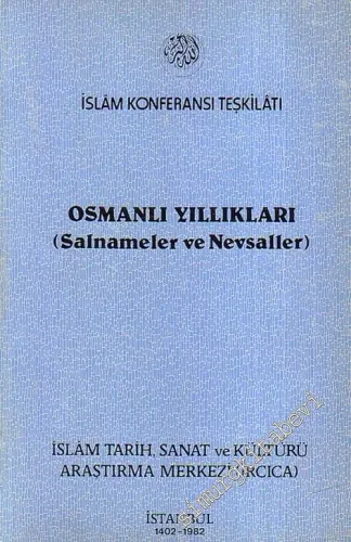 Osmanlı Yıllıkları ( Salnameler ve Nevsaller ) -        1982