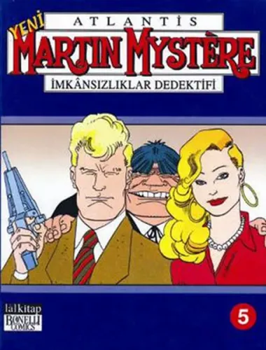 Martin Mystere Cilt-4: Son Nomad-Dev Batık-Titanici Bartırın!
