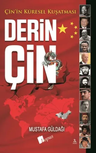 Derin Çin Çin'in Küresel Kuşatması