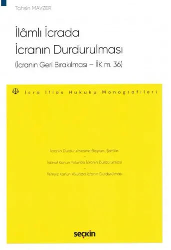 İlâmlı İcrada İcranın Durdurulması