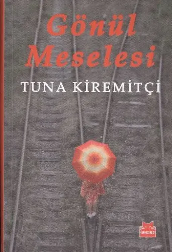 Gönül Meselesi (Ciltli)