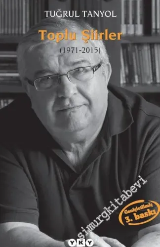 Toplu Şiirler 1971 - 2015 -        2016