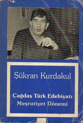 Çağdaş Türk Edebiyatı Meşrutiyet Dönemi