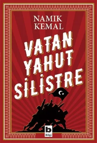 Vatan Yahut Silistre Namık Kemal Bilgi Yayınevi 9789752207554
