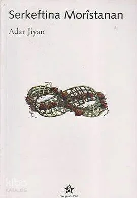 Serkeftina Moristanan; Cefen [Fabl] Çirvanok