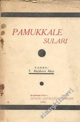Pamukkale Suları -        1936
