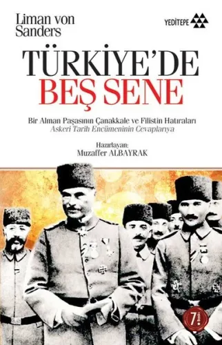 Türkiye'de Beş Sene; Bir Alman Paşasının Çanakkale ve Filistin Hatıraları