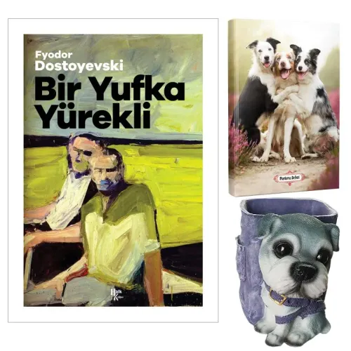 Bir Yufka Yürekli - Fyodor Dostoyevski ve Dekoratif Köpek Kalemlik - N