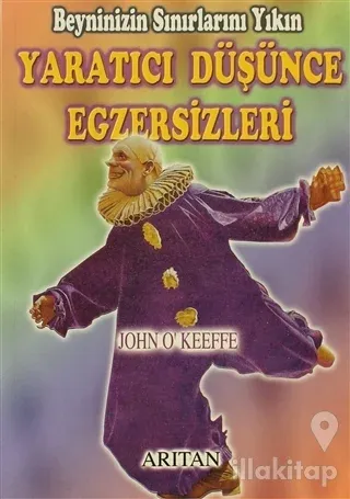 Yaratıcı Düşünce Egzersizleri Beyninizin Sınırlarını Yıkın