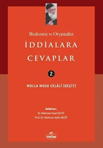 Modernist Ve Oryantalist İddialara Cevaplar