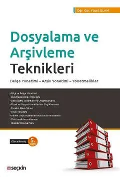 Dosyalama ve Arşivleme Teknikleri