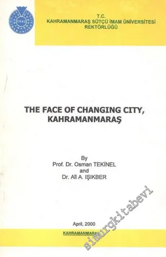 The Face of Changing City, Kahramanmaraş -        2000