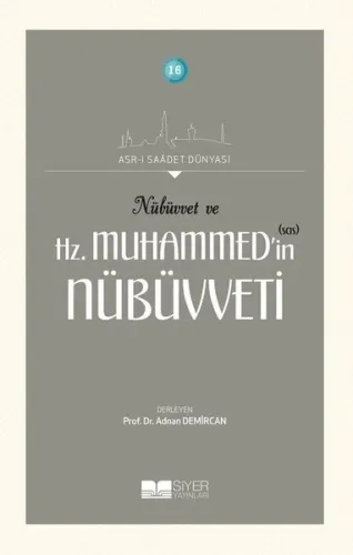 Nübüvvet ve Hz. Muhammed'in (SAS) Nübüvveti Kolektif