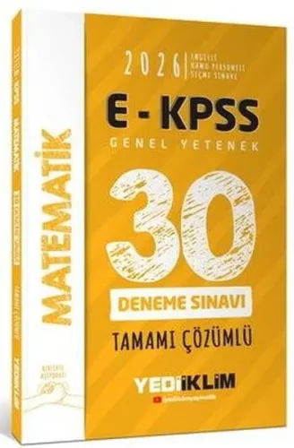 Yediiklim Yayınları 2026 EKPSS Tüm Adaylar İçin Genel Yetenek Matematik Tamamı Çözümlü 30 Deneme Sınavı