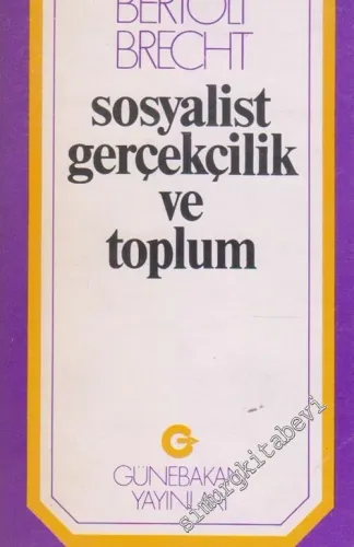Sosyalist Gerçekçilik ve Toplum -        1976