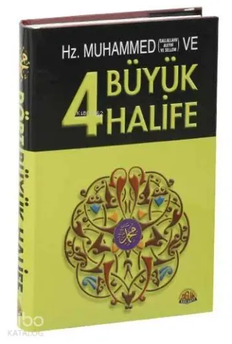 Hz. Muhammed ve Dört Büyük Halife | benlikitap.com