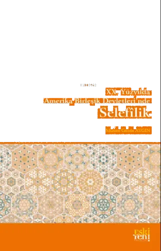XX. Yüzyılda Amerika Birleşik Devletlerinde Selefîlik