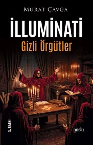 İlluminati – Gizli Örgütler