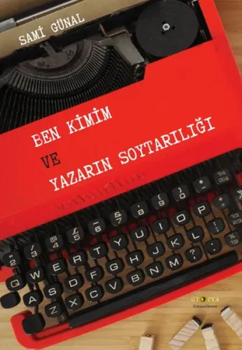 Ben Kimim Ve Yazarın Soytarılığı
