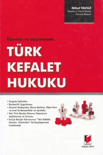 Öğretide ve Uygulamada Türk Kefalet Hukuku