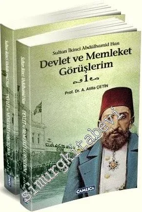 Sultan İkinci Abdülhamid Han Devlet ve Memleket Görüşlerim 2 Cilt TAKIM -