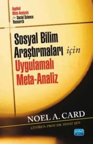 Sosyal Bilim Araştırmları İçin Uygulamalı Meta-Analiz