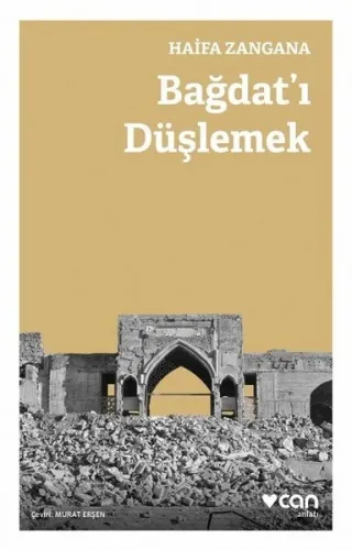 Bağdat'ı Düşlemek